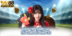 Bi Kip Tro Thanh Cao Thu Game Bai Dinh Cao